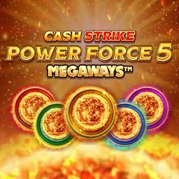 Cash strike Power force 5 Megaways